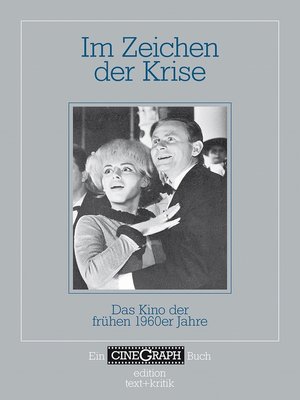 cover image of Ein Cinegraph Buch--Im Zeichen der Krise